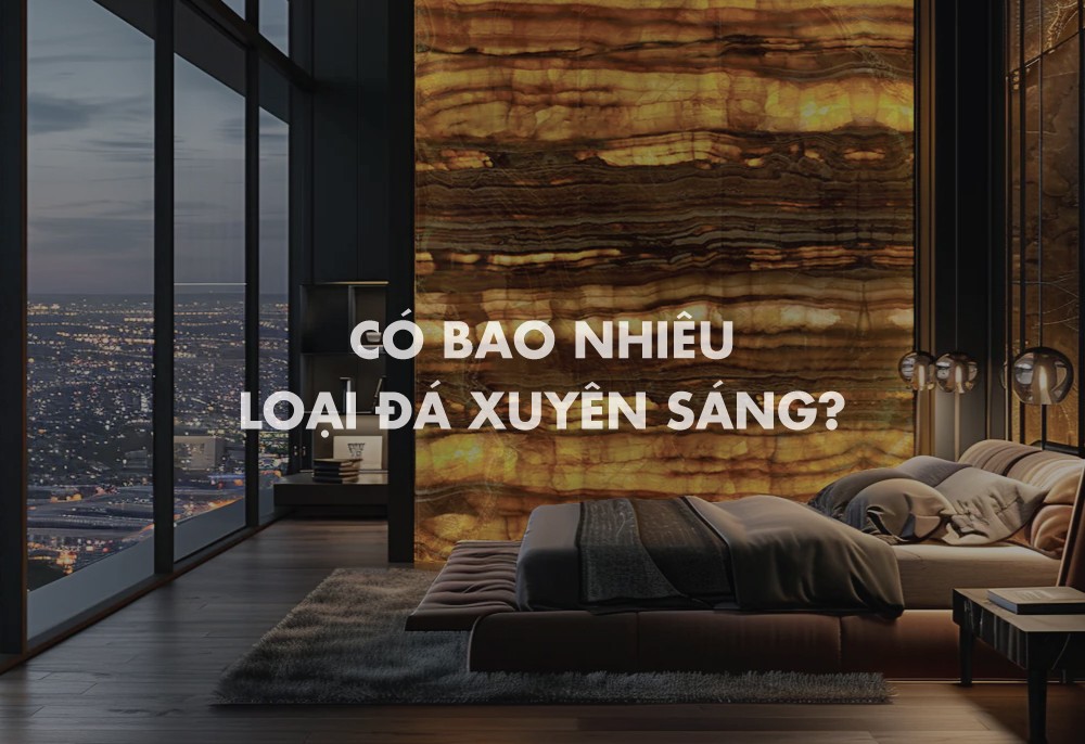 Có bao nhiêu loại đá xuyên sáng